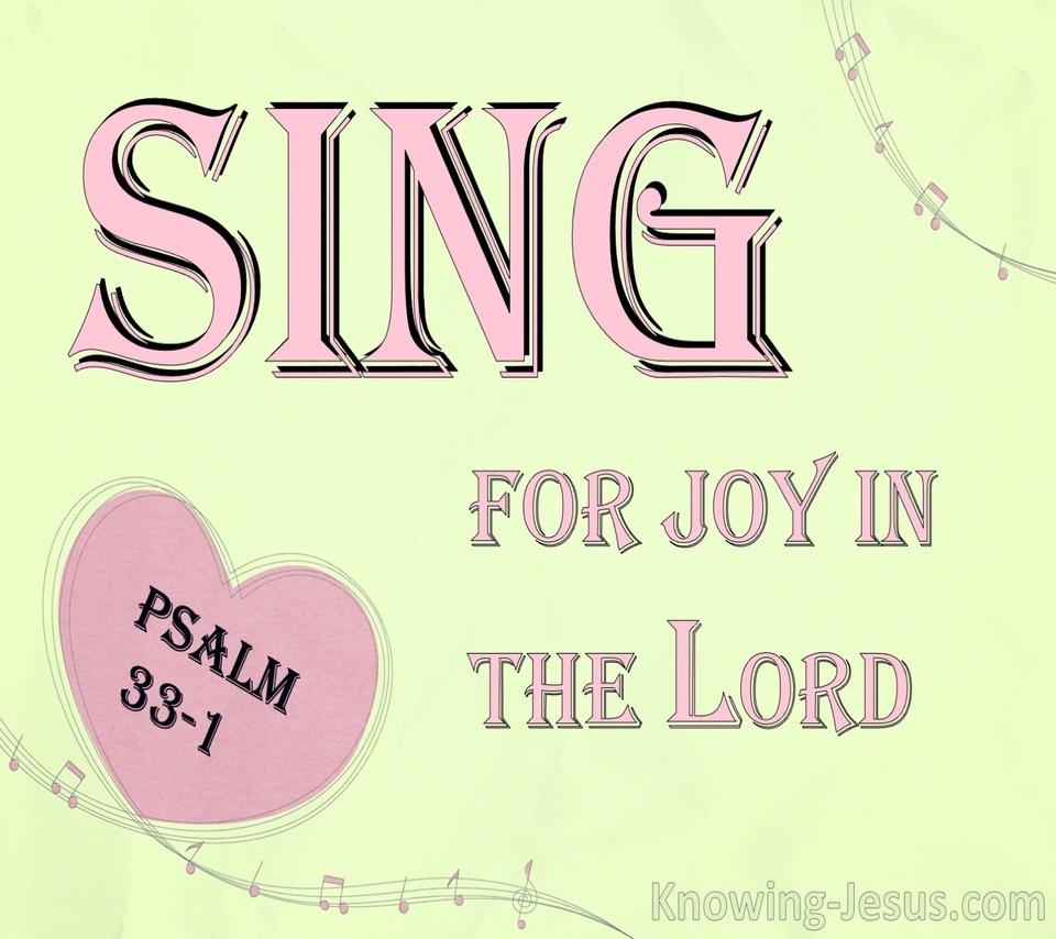 Psalm 33:1 Sing For Joy In The  Lord (pink)